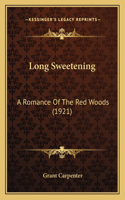 Long Sweetening