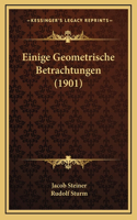 Einige Geometrische Betrachtungen (1901)