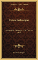 Histoire Des Enseignes