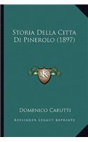 Storia Della Citta Di Pinerolo (1897)