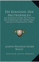 Die Kernzahl Der Neutrophilen