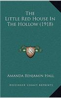 The Little Red House In The Hollow (1918)