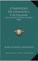 Compendio De Gramatica Castellana