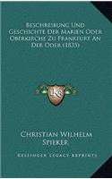Beschreibung Und Geschichte Der Marien Oder Oberkirche Zu Frankfurt An Der Oder (1835)