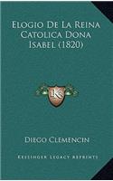 Elogio De La Reina Catolica Dona Isabel (1820)