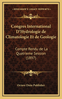 Congres International D'Hydrologie de Climatologie Et de Geologie