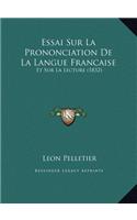 Essai Sur La Prononciation De La Langue Francaise