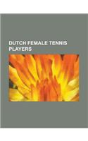 Dutch Female Tennis Players