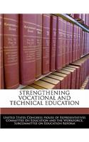 Strengthening Vocational and Technical Education