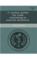 A Wireless System for Crack Monitoring in Concrete Structures