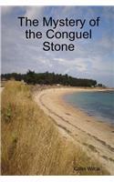 Mystery of the Conguel Stone