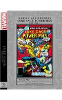 Marvel Masterworks: Luke Cage, Power Man Vol. 3