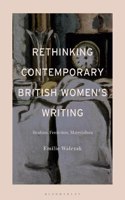 Rethinking Contemporary British Women's Writing