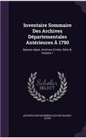 Inventaire Sommaire Des Archives Départementales Antérieures À 1790