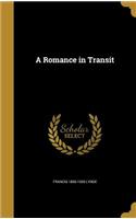 A Romance in Transit