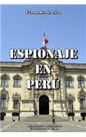 Espionaje En Peru
