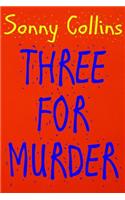 Three For Murder