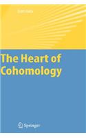 The Heart of Cohomology