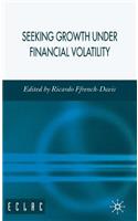 Seeking Growth Under Financial Volatility