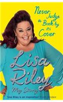 Never Judge a Book by its Cover: The Autobiography