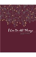 I Can Do All Things (2020 Planner): 16-Month Weekly Planner (Ziparound)
