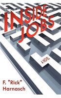 Inside Jobs