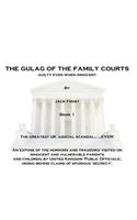 Gulag of the Family Courts