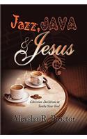 Jazz, Java & Jesus