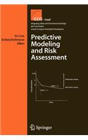 Predictive Modeling and Risk Assessment
