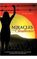 Miracles and Cloudberries