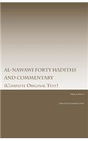 Al-Nawawi Forty Hadiths and Commentary