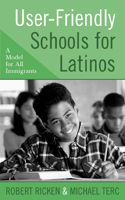 User-Friendly Schools for Latinos
