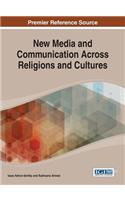 New Media and Communication Across Religions and Cultures