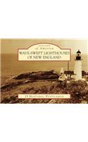 Wave-Swept Lighthouses of New England