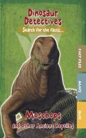 Moschops and Other Ancient Reptiles: (Dinosaur Detectives)