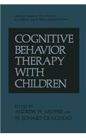 Cognitive Behavior Therapy with Children