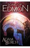 Song of Edmon: (1 The Fracture Worlds)