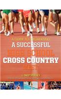 A Guide To Organizing A Successful High School Cross Country Meet