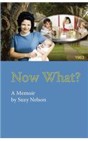 Now What?