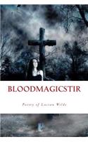 Blood Magic Stir