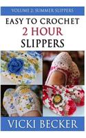 Easy To Crochet 2 Hour Slippers Volume 2