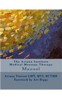 The Ariana Institute Medical Massage Therapy