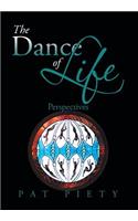The Dance of Life