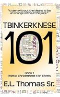 Tbinkerknese 101 (Book 1)