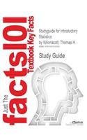 Studyguide for Introductory Statistics by Wonnacott, Thomas H., ISBN 9780471615187