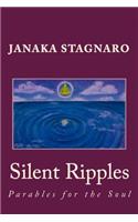 Silent Ripples: Parables for the Soul