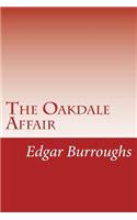 The Oakdale Affair