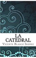 La Catedral: (Spanish)