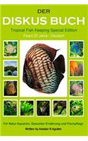 Der Diskus Buch Tropical Fish Keeping Special Edition