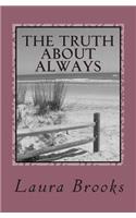 Truth About Always